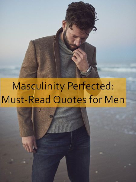 masculinity Quotes 1003.jpg