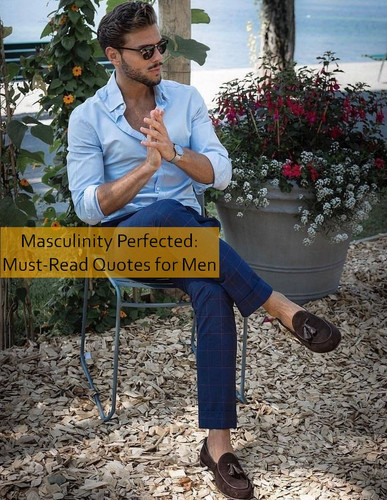 masculinity Quotes 1028.jpg