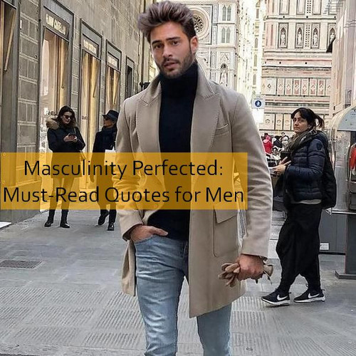 masculinity Quotes 1032.jpg