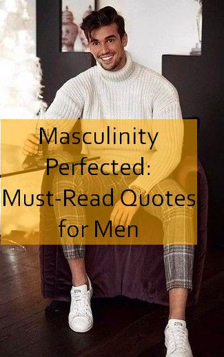 masculinity Quotes 1019.jpg