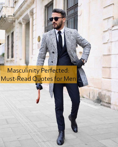 masculinity Quotes 1035.jpg