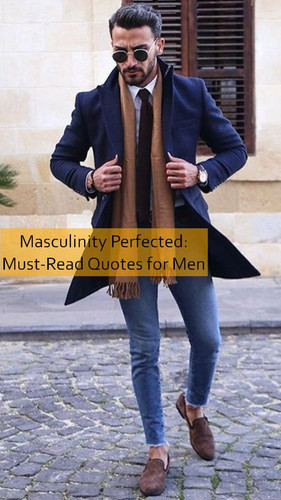 masculinity Quotes 1007.jpg