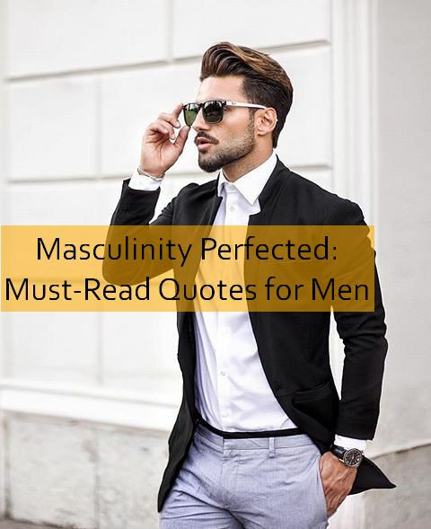 masculinity Quotes 1040.jpg