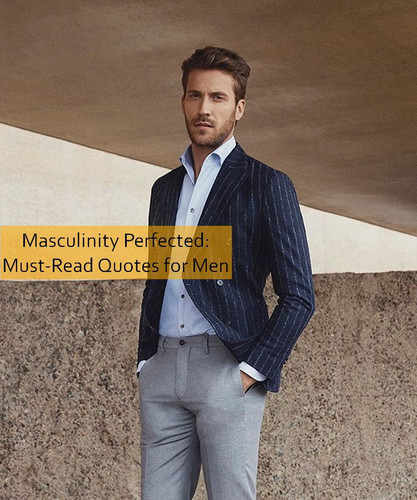 masculinity Quotes 1042.jpg