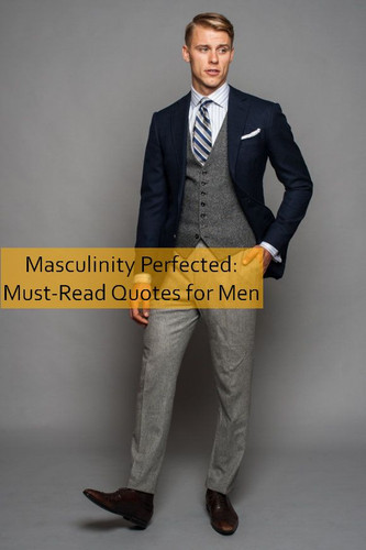 masculinity Quotes 1055.jpg