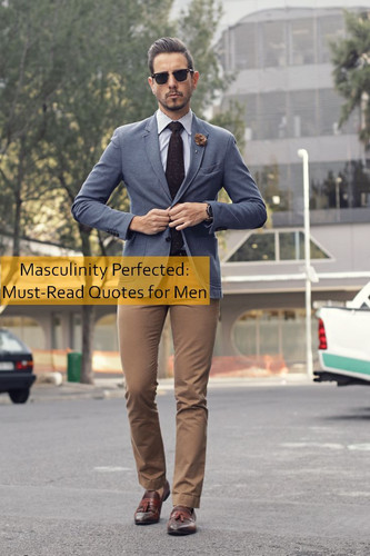 masculinity Quotes 1056.jpg