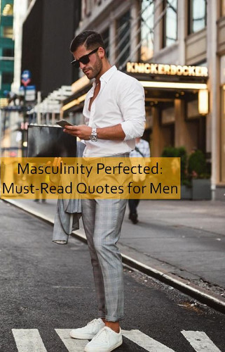 masculinity Quotes 1051.jpg