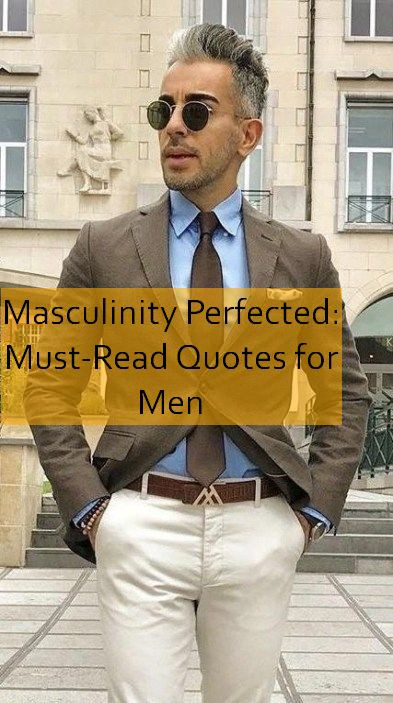 masculinity Quotes 1045.jpg