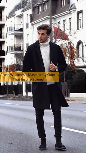 masculinity Quotes 892.jpg