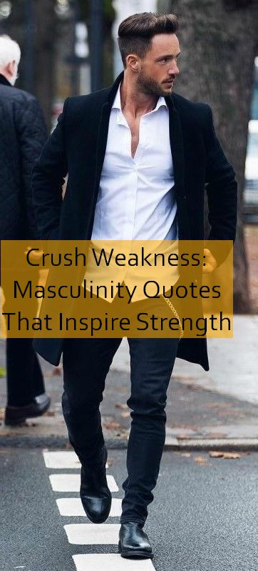 masculinity Quotes 902.jpg