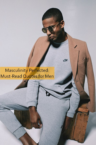 masculinity Quotes 1251.jpg