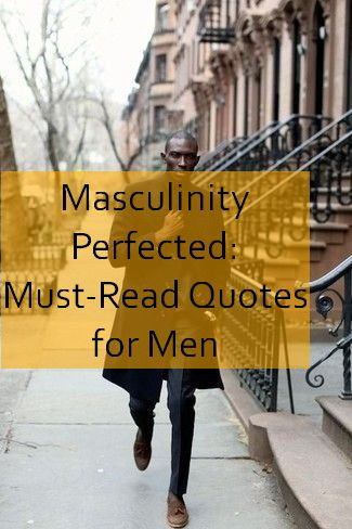masculinity Quotes 1276.jpg