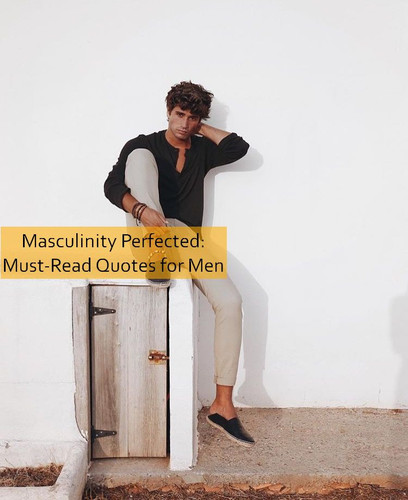 masculinity Quotes 1271.jpg