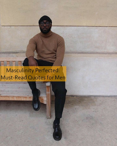 masculinity Quotes 1274.jpg