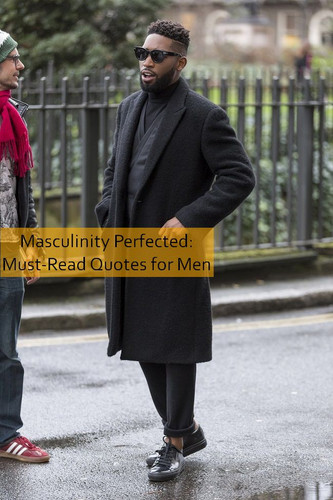 masculinity Quotes 1305.jpg