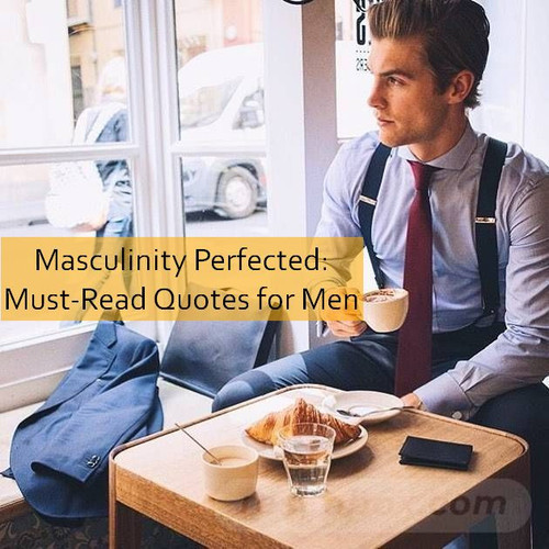 masculinity Quotes 1079.jpg