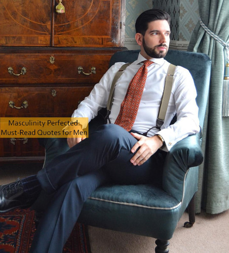 masculinity Quotes 1109.jpg