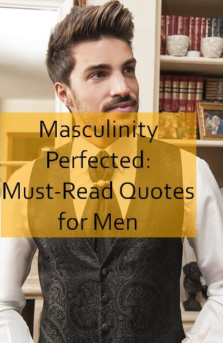 masculinity Quotes 1105.jpg
