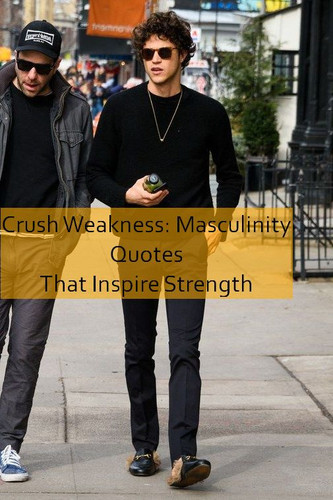 masculinity Quotes 951.jpg