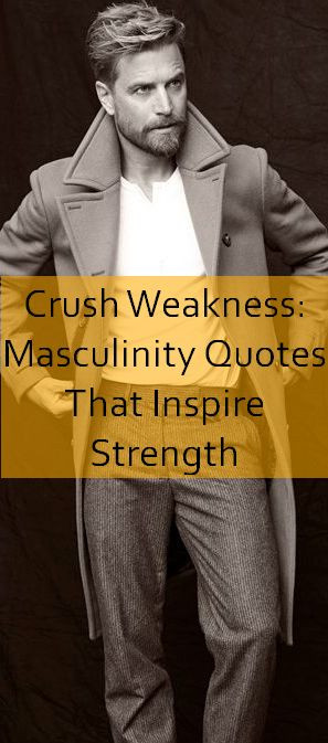 masculinity Quotes 922.jpg