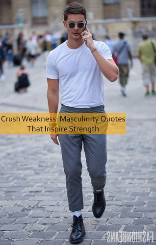 masculinity Quotes 945.jpg