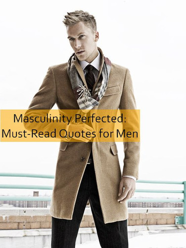 masculinity Quotes 1139.jpg