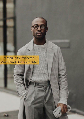 masculinity Quotes 1153.jpg