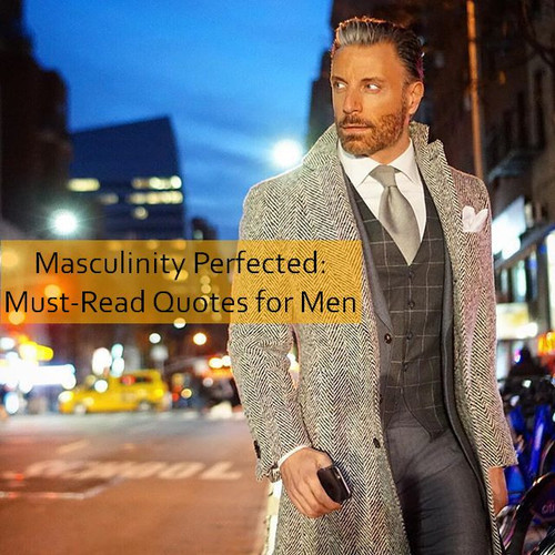 masculinity Quotes 1134.jpg