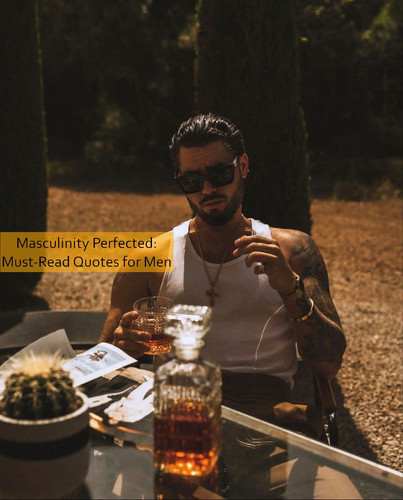masculinity Quotes 1160.jpg