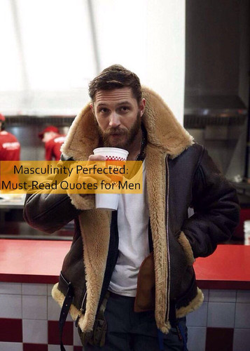 masculinity Quotes 1179.jpg