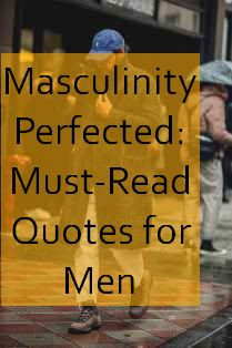 masculinity Quotes 1345.jpg