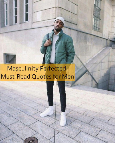 masculinity Quotes 1355.jpg