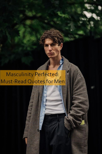 masculinity Quotes 1344.jpg
