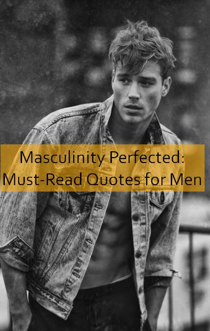 masculinity Quotes 1363.jpg
