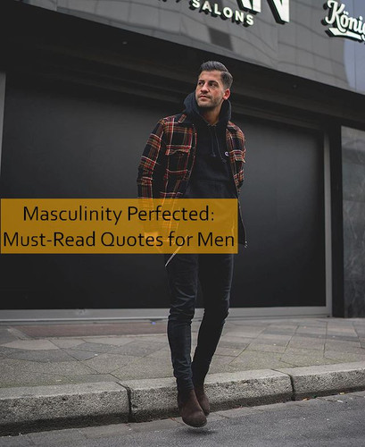 masculinity Quotes 1387.jpg