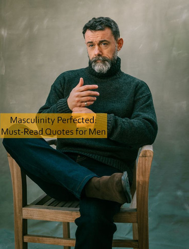 masculinity Quotes 1228.jpg