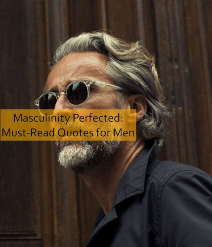 masculinity Quotes 1212.jpg