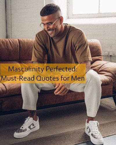 masculinity Quotes 1239.jpg
