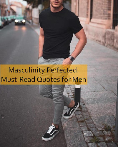 masculinity Quotes 1416.jpg