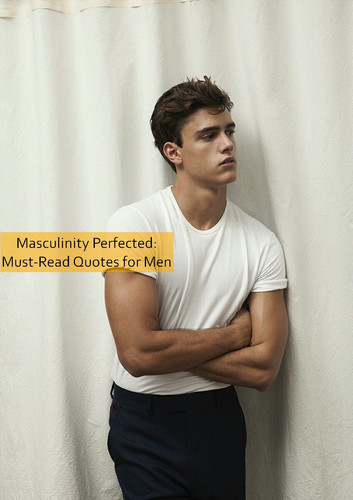 masculinity Quotes 1442.jpg