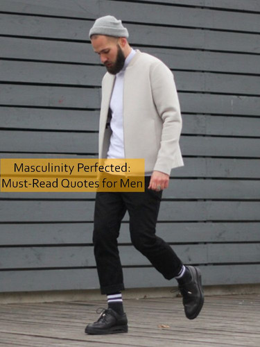masculinity Quotes 1418.jpg