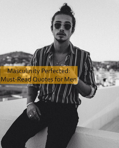 masculinity Quotes 1451.jpg