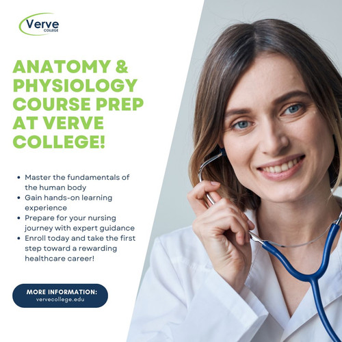 Anatomy & Physiology Course Prep at Verve College!.jpg