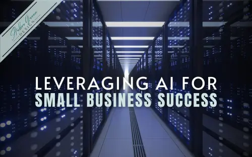 Leveraging AI for Small Business Success.webp