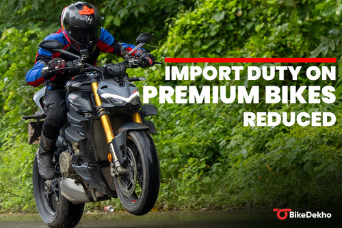 Import Duty on Premium Bikes Reduced 2.jpg