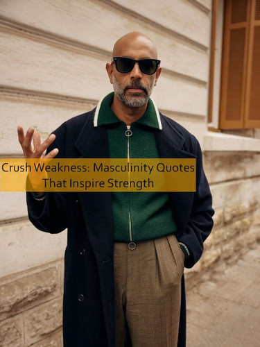 masculinity Quotes 672.jpg