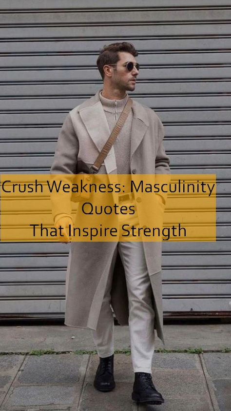 masculinity Quotes 701.jpg