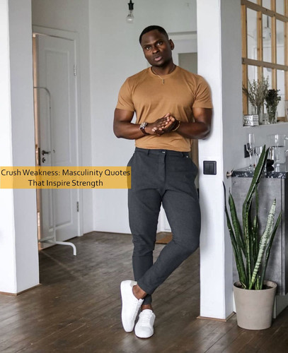 masculinity Quotes 677.jpg