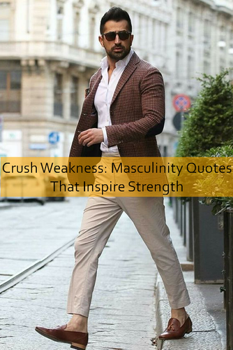 masculinity Quotes 528.png