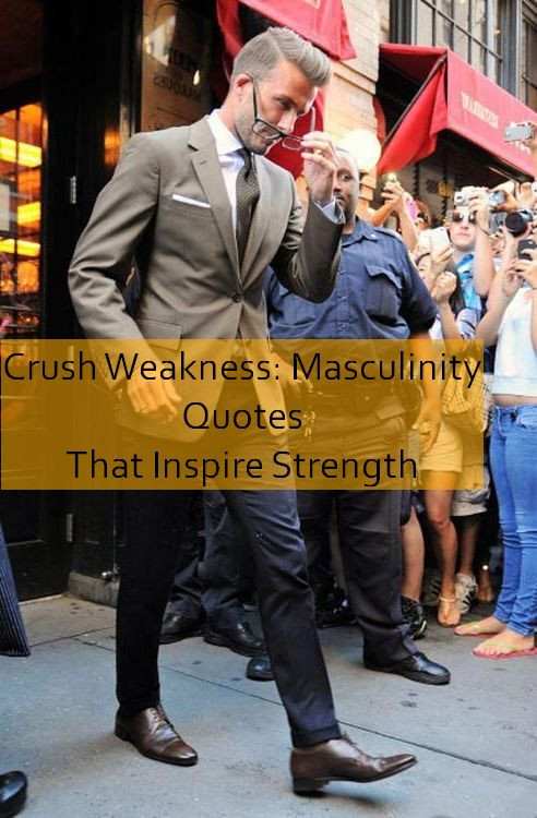 masculinity Quotes 541.jpg